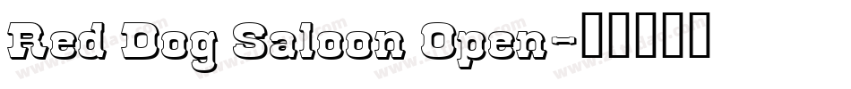Red Dog Saloon Open字体转换